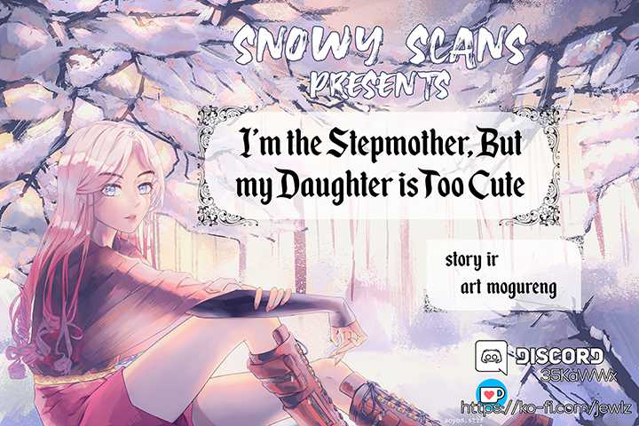 I'm the Stepmother, but my Daughter is too Cute Chapter 31 2